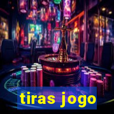 tiras jogo